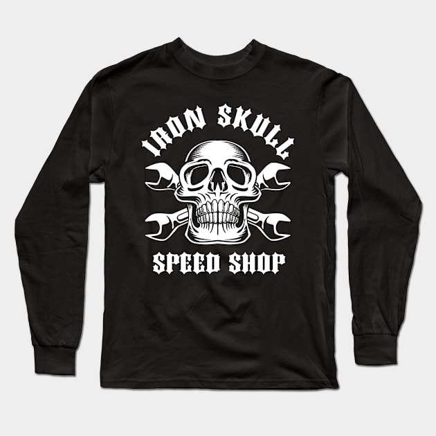 Iron Skull Speed Shop Skull with Crossed Wrenches Long Sleeve T-Shirt by hobrath